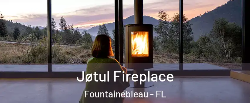  Jøtul Fireplace Fountainebleau - FL